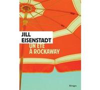 Un été à Rockaway Jill Eisenstadt (Auteur), Hélène Cohen (Traduction)