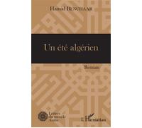 Un été algérien – Roman – L'Harmattan