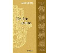 Un été arabe