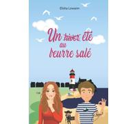 Un été au beurre salé