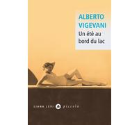 Un été au bord du lac - Alberto Vigevani - Liana levi - Poche - Roman