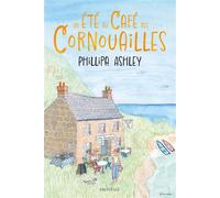 Un été au Café des Cornouailles - Phillipa Ashley - Hauteville - broché - Roman