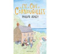 Un été au Café des Cornouailles - Phillipa Ashley - Hauteville - Poche - Roman