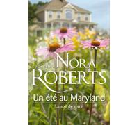 Un été au Maryland : La soif de vivre