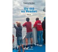 Un été au Pradet Thierry Verdier (Auteur), Suzanne Meaux (Préface)
