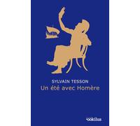 Un été avec Homère Édition en gros caractères - Sylvain Tesson - Ookilus Editions - broché - Roman