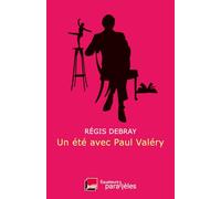 Un été avec Paul Valéry