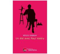 Un Été Avec Paul Valéry