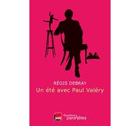 Un été avec Paul Valéry