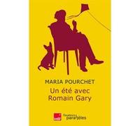 Un été avec Romain Gary Maria Pourchet (Auteur)