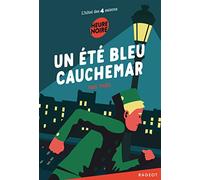 Un été bleu cauchemar: L'hôtel des 4 saisons