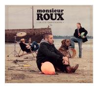 Un Ete Caniculaire by Monsieur Roux