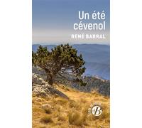 Un été cévenol - René Barral - Deboree Eds - Poche - Roman