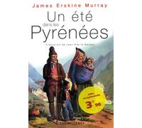 Un été dans les Pyrénées