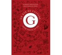 Un été de culture G pour toute la vie