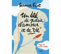 Un été de poésie, d'amour et de vie
