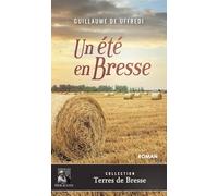 Un été en Bresse