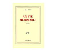 Un Été mémorable - Jean Pérol - Gallimard - broché - Livre