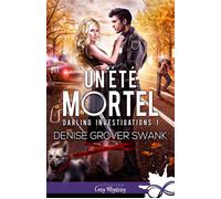 Un été mortel Darling Investigations, T1 - Denise Grover Swank - MxM Bookmark - broché - Roman