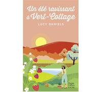 Un été ravissant à Vert-Cottage - Lucy Daniels - Harpercollins - Poche - Roman