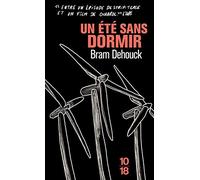 Un été sans dormir