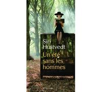 Siri Hustvedt – Un été sans les hommes – Traduction Christine Le Boeuf – Actes Sud – Broché