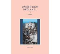 Un Été Trop Brûlant