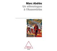 Un ethnologue à l'Assemblée
