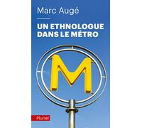 Un ethnologue dans le métro
