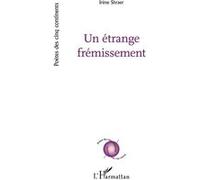 Un étrange frémissement - Irène Shraer - L'harmattan - broché - Poésie