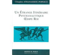 Un Etrange Itineraire Psychanalytique Oedipe Roi