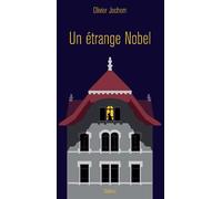 Un etrange nobel - Olivier Jochem - Slatkine - broché - Roman