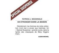 Un étranger dans la maison Anne Damour (Traduction), Patricia J. MacDonald (Auteur)