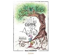 Un éveil pas comme les autres...