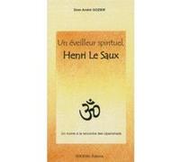Un éveilleur spirituel Père André Gozier (Auteur)