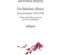 Un fabuleux silence: Journal de poésie 1933-1938