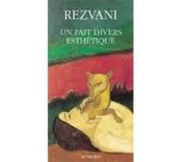 Serge Rezvani – Un fait divers esthétique – Actes Sud – Livre