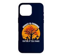 Un fantôme Arrive si Vous osez Une fête d'halloween Amusante et effrayante Coque pour iPhone 16 Pro Max