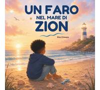 Un faro nel mare di Zion