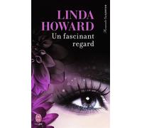 Un fascinant regard - Linda Howard - J'ai Lu - Poche - Roman