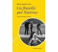Un Fatello Per Narciso. Gestalt Therapy E Fratria