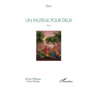 Un fauteuil pour deux. Récit - Djibril - L'harmattan - broché - Roman