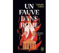 Un fauve dans Rome - Nathalie Cohen - J'ai Lu - Poche - Roman