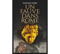 Un fauve dans Rome: Une enquête de Marcus Alexander