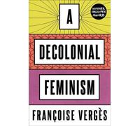 Un féminisme décolonial