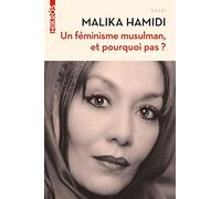 Un Féminisme Musulman, Et Pourquoi Pas ?