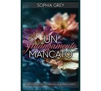 Un fidanzamento mancato: Una variazione di Orgoglio e pregiudizio