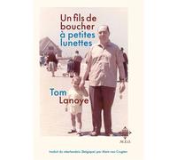 Un fils de boucher à petites lunettes - Tom Lanoye - M.e.o - broché - Roman
