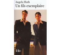 Un fils exemplaire - Angela Huth - Gallimard - Poche - Roman