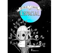 Un fin de semana súper-espacial